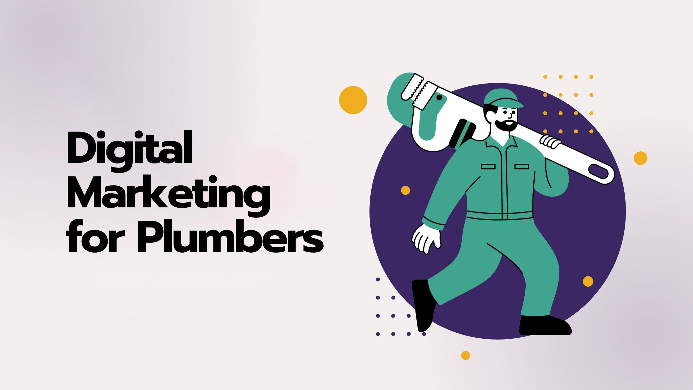 Digital Marketing for Plumbers