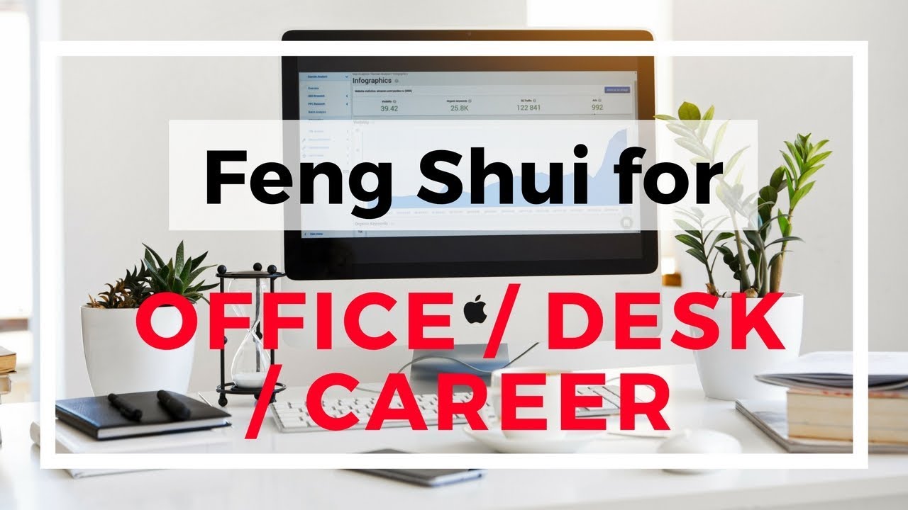 Feng Shui Tips for Your Office