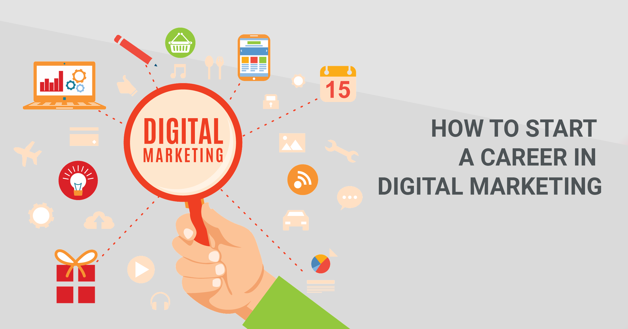 How to Start a Career in Digital Marketing