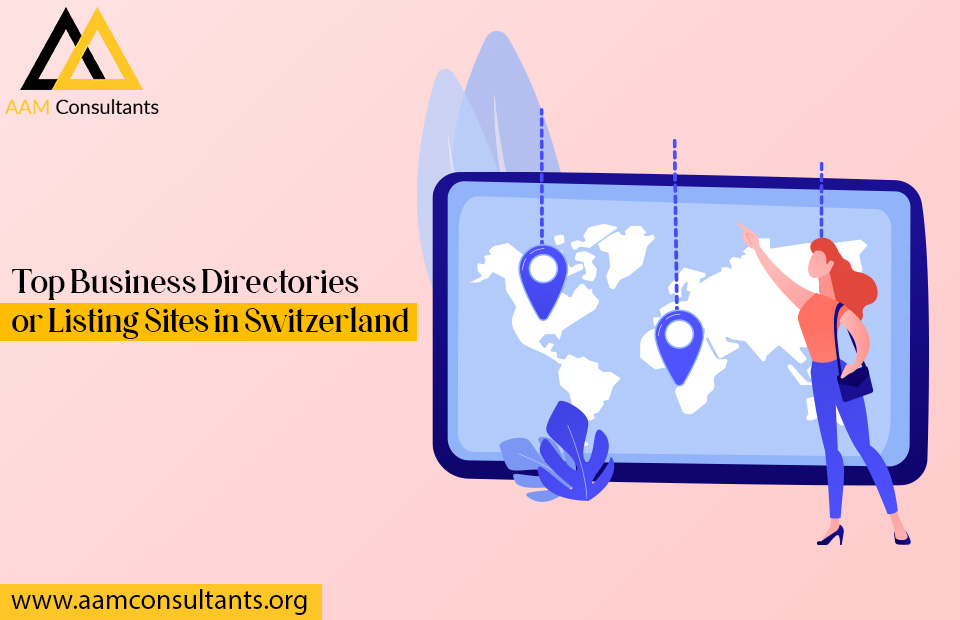 Top Business Directories or Listing Sites in Switzerland