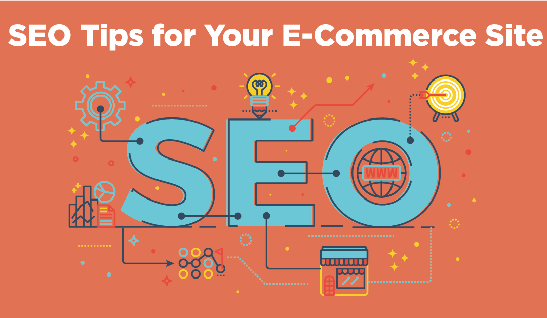 7 SEO Tips for an E-Commerce Site