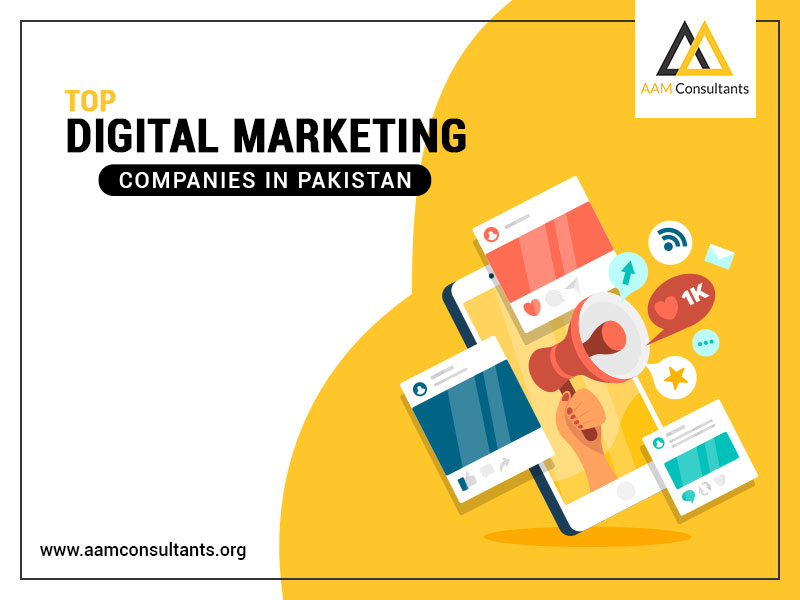 Top Digital Marketing Companies in Pakistan