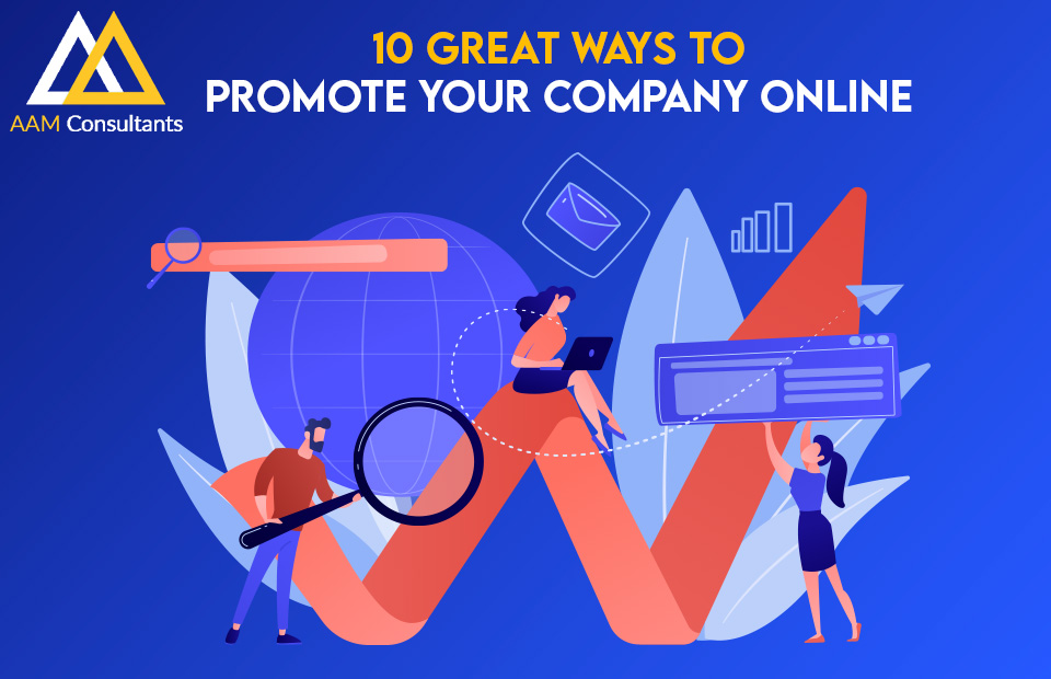 10 Great Ways to Promote Your Company Online