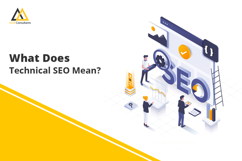 What Does Technical SEO Mean?