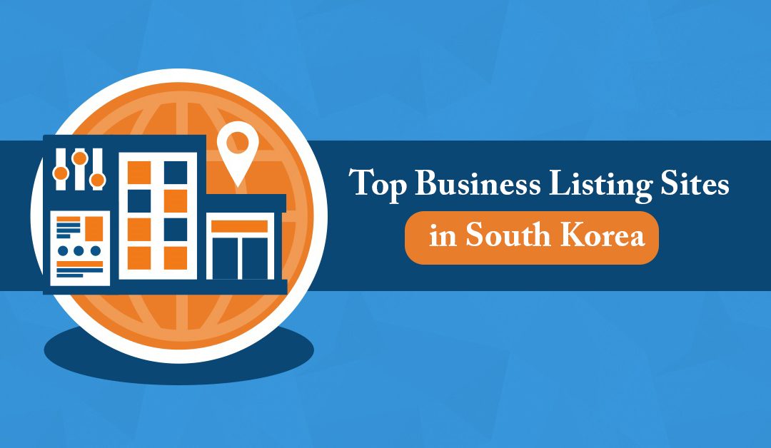 Top Business Directories or Listing Sites in South Korea