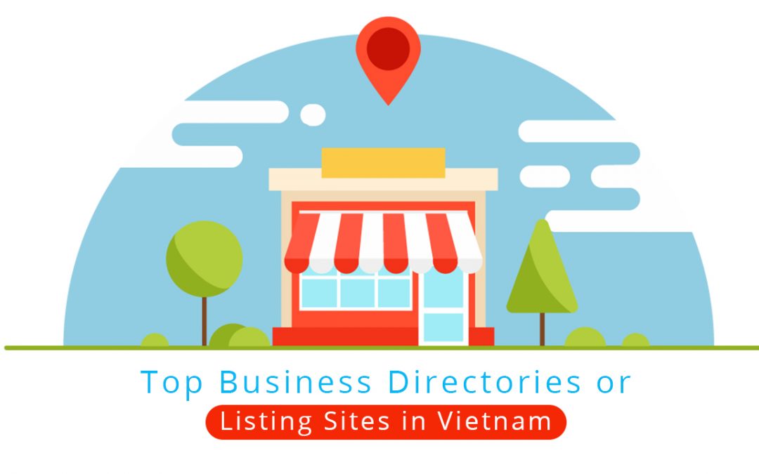 Top Business Directories or Listing Sites in Vietnam