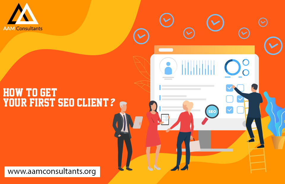 How to Get Your First SEO Client?