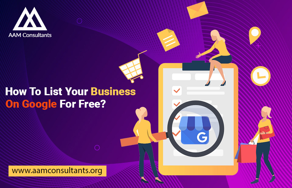 How To List Your Business On Google For Free?