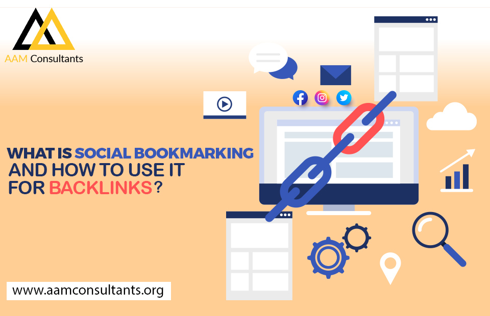 What Is Social Bookmarking And How To Use It For Backlinks?