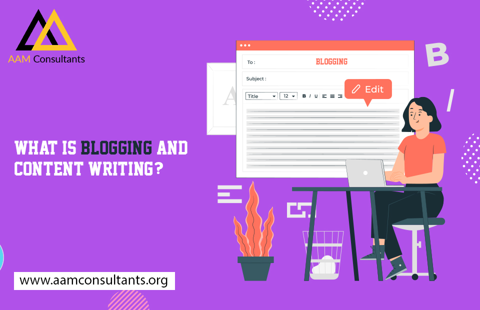 What Is Blogging And Content Writing?