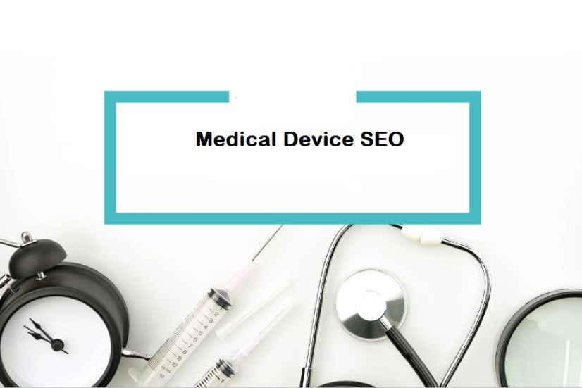 Medical Device SEO